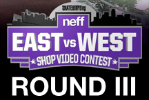 Neff East vs. West滑板店视频大赛第三轮：东部Domini