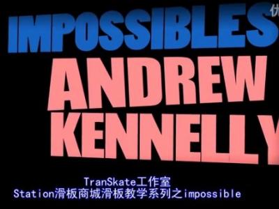 [中文字幕]HOW TO系列教学 Kennlly教你impossible