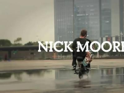 加拿大滑手Nick Moore深圳片段，李祉兴显身其中