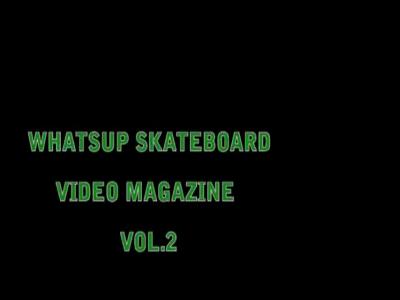 Whatsup Video Magazine Issue 2