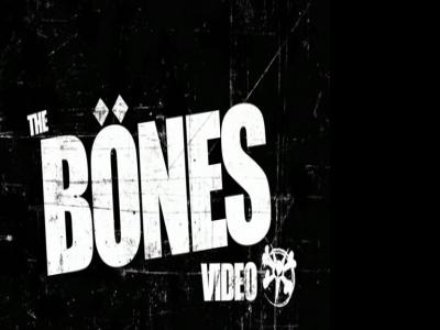 the Bones Video