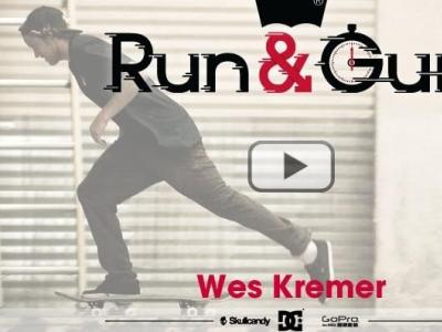 Run & Gun滑手Wes Kremer参赛视频