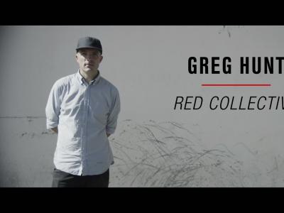 RED COLLECTIVE: 滑板摄像师Greg Hunt