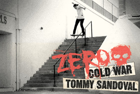 ZERO 大片《Cold War 》-Tommy Sandoval