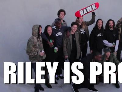Riley Hawk晋升Baker队伍PRO滑手！！！