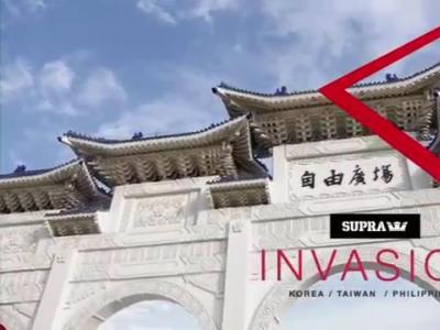 SUPRA“入侵”亚洲之旅——《Supra INVASION》Tour视频发布