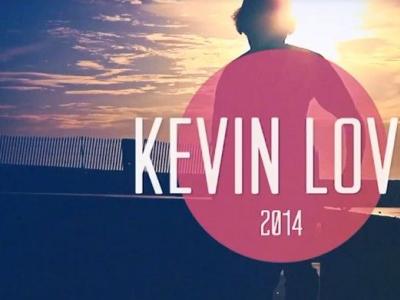 Kevin Love 2014年视频“One AM