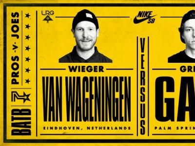 BATB7-明星vs素人平地大战Wieger 对 Griffin Gass