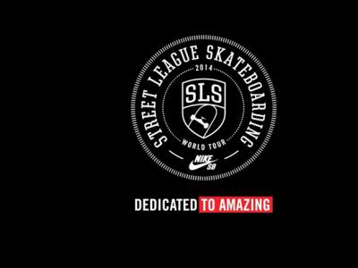 2014 Street League 官方赛程公布