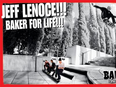 Baker-Jeff Lenoce-Baker for life