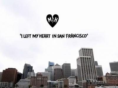 【滑板文艺】“I Left My Heart in San Francisco”-Mayer Hawthorne