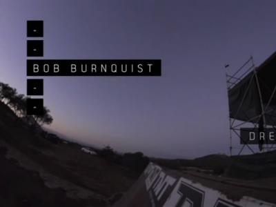 滑板视频大赛BERRICS IN TRANSITION第三名Bob Burnquist