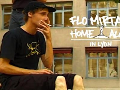 Flo Mirtain 回乡最新个人滑板片 「Home Alone」发布