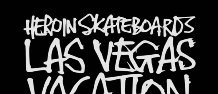 赌城假日-Heroin滑板团队现身拉斯维加斯滑板场