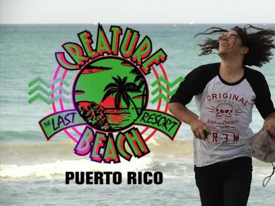 Creature Team游玩波多黎各！ 