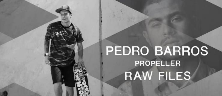 Vans大片「Propeller」Pedro Barros个人生素材片段