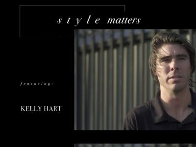 Kelly Hart:风格才是硬道理！