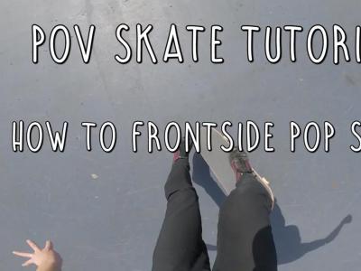 第一视角滑板教学：如何轻松学会Fs Pop Shove It