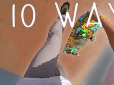 第一视角滑板教学：10种上板方式教学，哪种装逼学哪个！