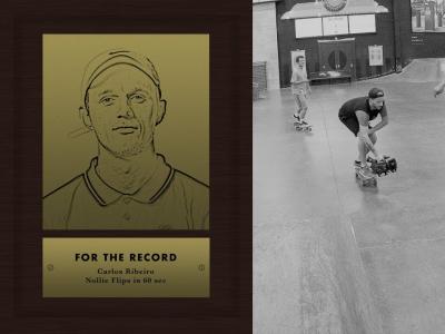 Carlos Ribeiro：挑战一分钟nollie尖翻记录