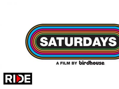 Birdhouse发布最新 “Saturdays