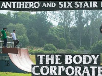 Antihero & Six Stair呈现The Body Corporate预告片：我与滑板的故事