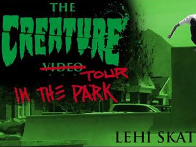 Creature拍摄大片之旅：躁翻Lehi板场