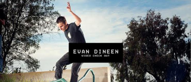 加州19岁滑手Evan Dineen发布最新个人视频！