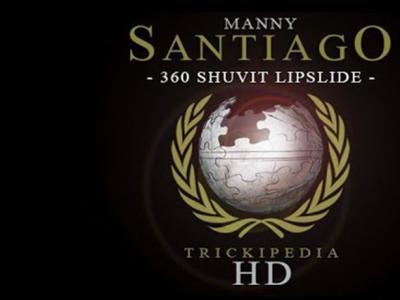 Manny Santiago的动作示范：360 Shuvit Lipslide