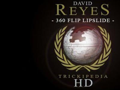 David Reyes的动作示范：360 Flip Lipslide