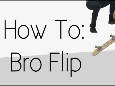 无滑板，不兄弟！快来学这招只有兄弟才能够做出来的Bro Flip