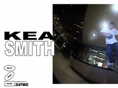 Berrics新浪潮「Next New Wave」：亚利桑那州青年Kea Smith