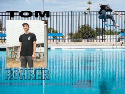 Berrics新浪潮「Next New Wave」：跳过泳池的Tom Rohrer