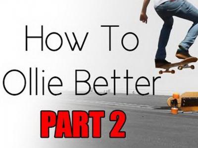新手的福音：如何提升自己的Ollie！？
