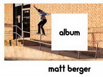 Etnies最新大片「ALBUM」：Matt Berger  完整片段限时免费上线