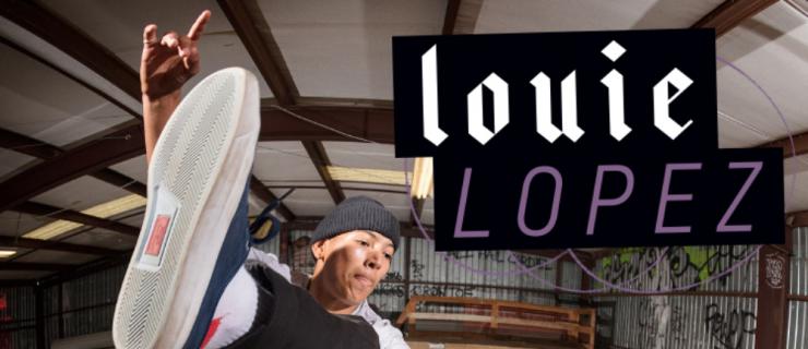 Converse当红滑手Louie Lopez,下一个年度滑手？