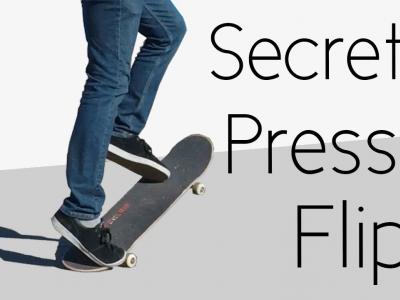 超实用滑板动作教学：Pressure Flips的秘诀