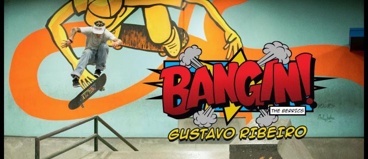 Gustavo Ribeiro作客Berrics栏目「Bangin!」